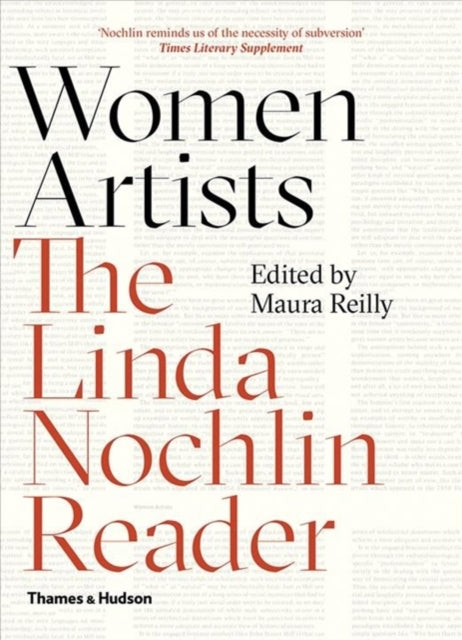 Women Artists: The Linda Nochlin Reader