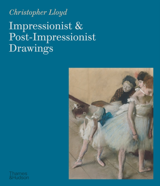 Impressionist and PostImpressionist Drawings