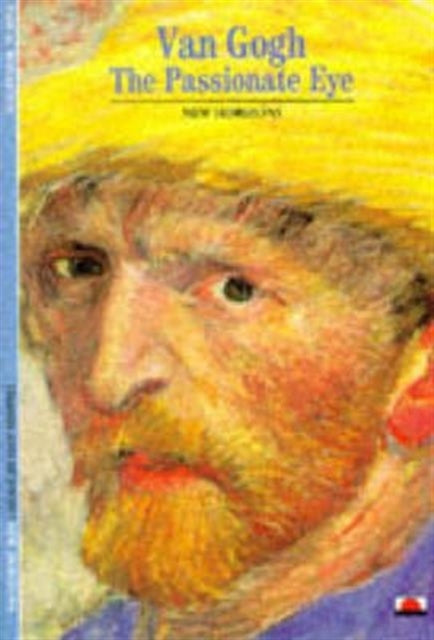 Van Gogh: The Passionate Eye