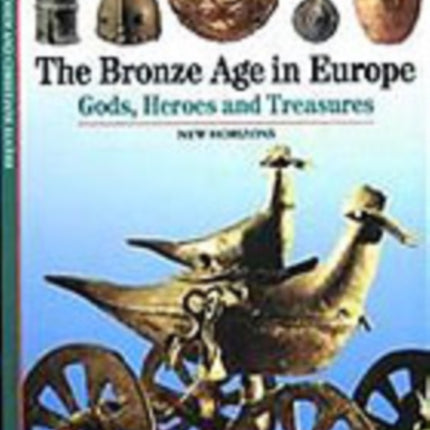 The Bronze Age in Europe