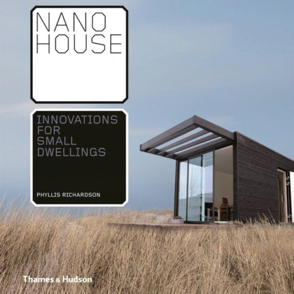 Nano House: Innovations for Small Dwellings