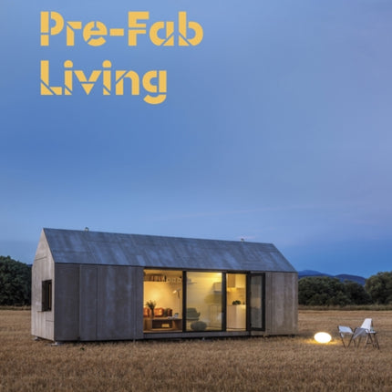 Pre-Fab Living