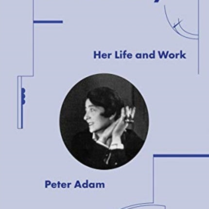 Eileen Gray: Her Life and Work