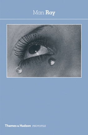 Man Ray Photofile