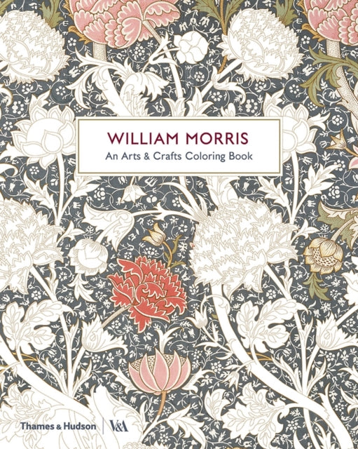 William Morris: An Arts & Crafts Colouring Book