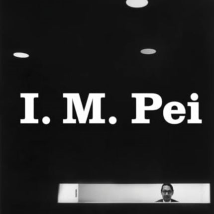 I. M. Pei