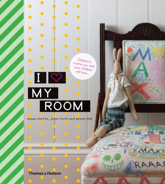 I love my room Childrens Rooms You and Your Children Will Love