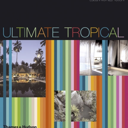 Ultimate Tropical