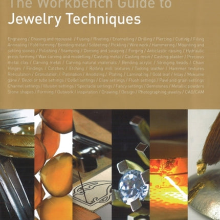 The Workbench Guide to Jewelry Techniques