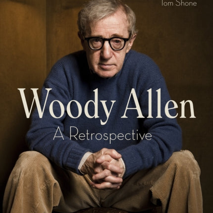 Woody Allen: A Retrospective