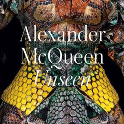 Alexander McQueen: Unseen