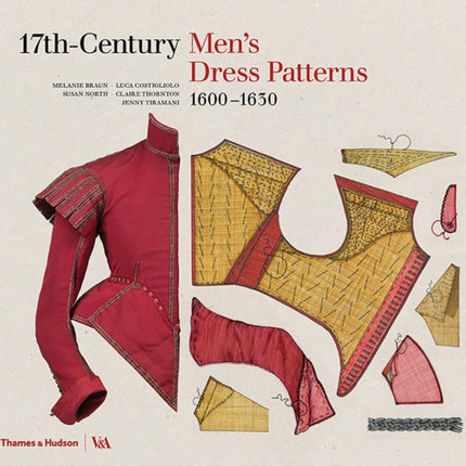 17th-Century Men's Dress Patterns 1600 - 1630