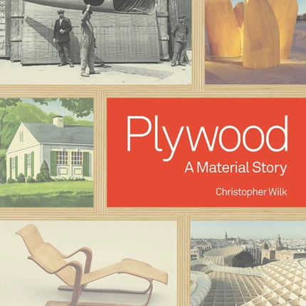 Plywood: A Material Story