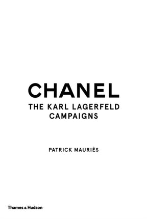 Chanel: The Karl Lagerfeld Campaigns