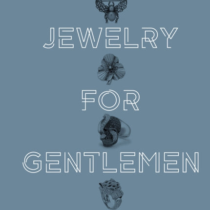 Jewelry for Gentlemen