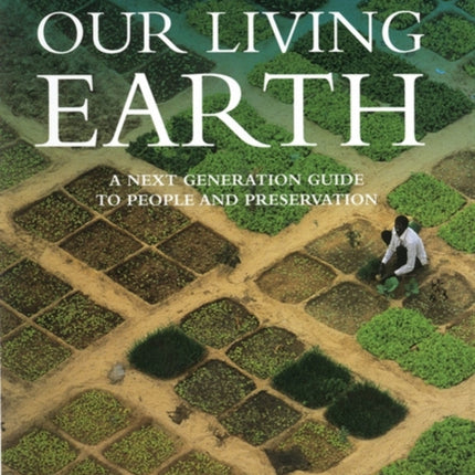 Our Living Earth