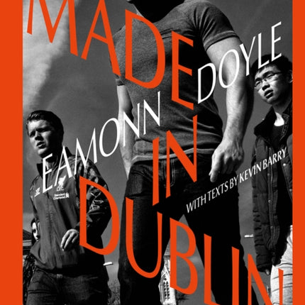 Eamonn Doyle: Made In Dublin