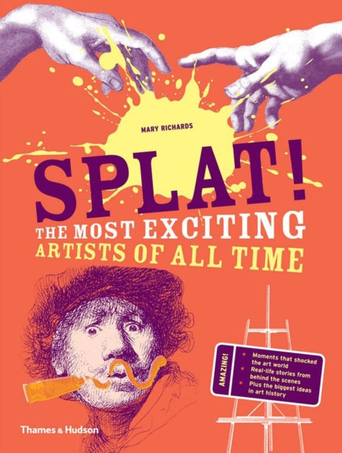 Splat!: The Most Exciting Artists of All Time