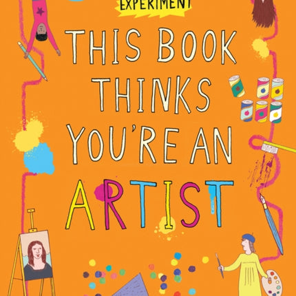 This Book Thinks You're an Artist