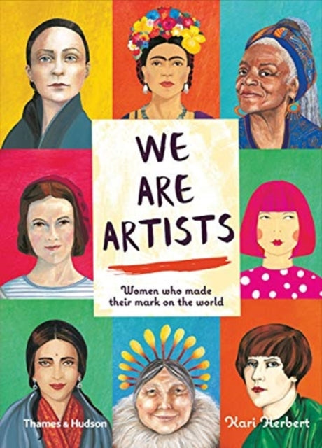 We are Artists: Women who made their mark on the world