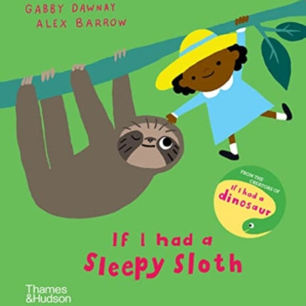 If I had a sleepy sloth