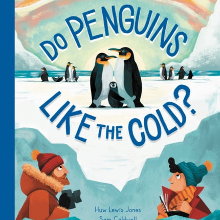 Do Penguins Like the Cold?