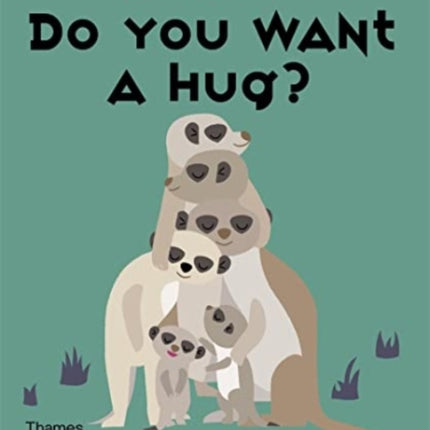 Do You Want a Hug?