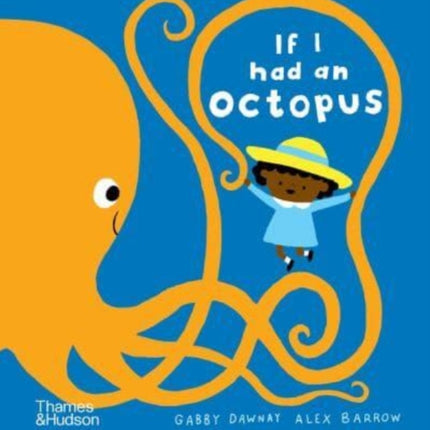 If I had an octopus