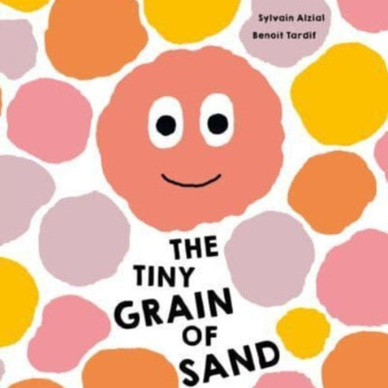 The Tiny Grain of Sand