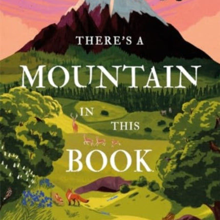 Theres a Mountain in This Book