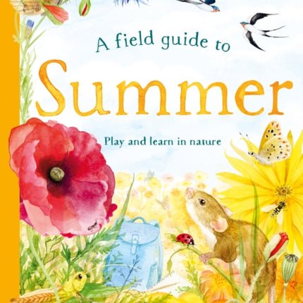 A Field Guide to Summer