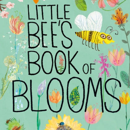 Little Bees Book of Blooms