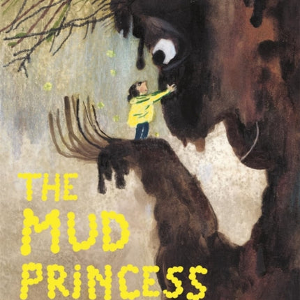 The Mud Princess