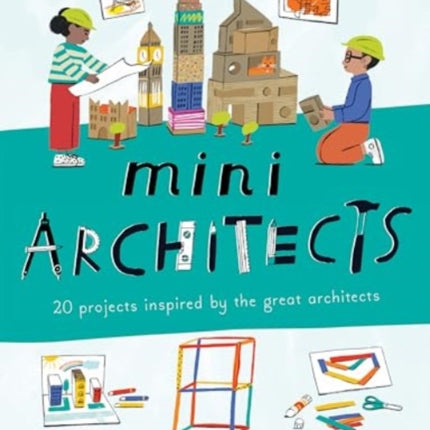 Mini Architects