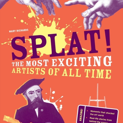 Splat!: The Most Exciting Artists of All Time