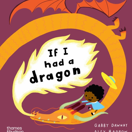 If I had a dragon