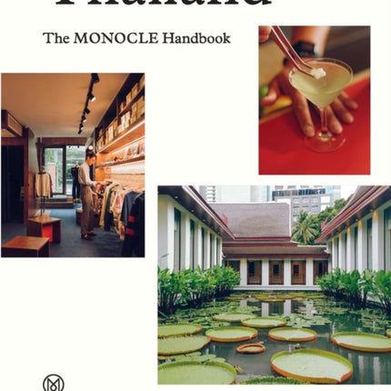 Thailand The Monocle Handbook