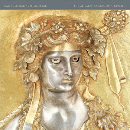 Arts of the Hellenized East: Precious Metalwork and Gems of the Pre-Islamic Era