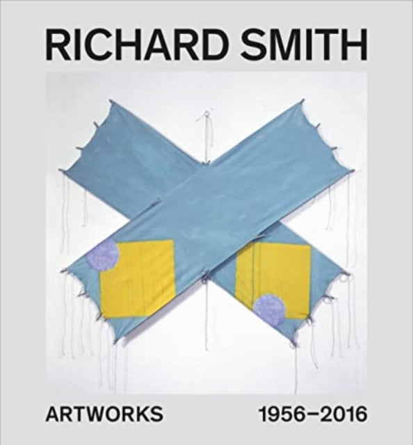 Richard Smith: Artworks 1954–2013