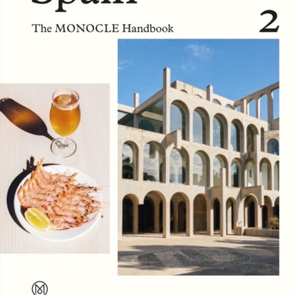 Spain: The Monocle Handbook