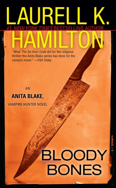 Bloody Bones: An Anita Blake, Vampire Hunter Novel