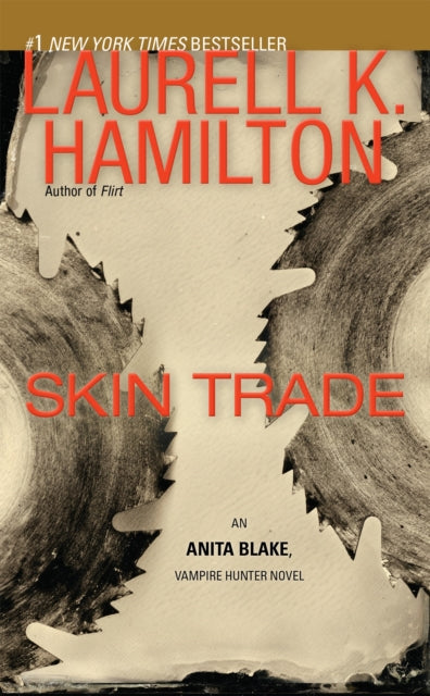 Skin Trade: An Anita Blake, Vampire Hunter Novel