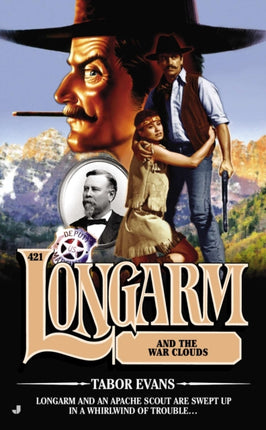 Longarm and the War Clouds 421 Longarm Books