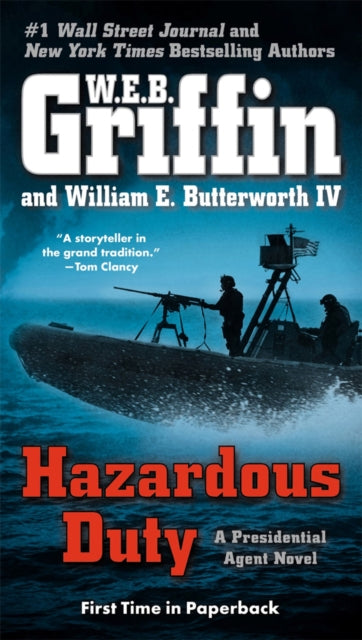 Hazardous Duty: A Presidential Agent Novel