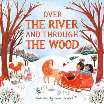 Over the River and Through the Wood