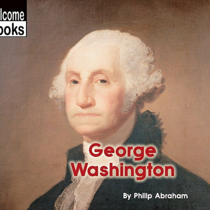 George Washington Welcome Books Real People