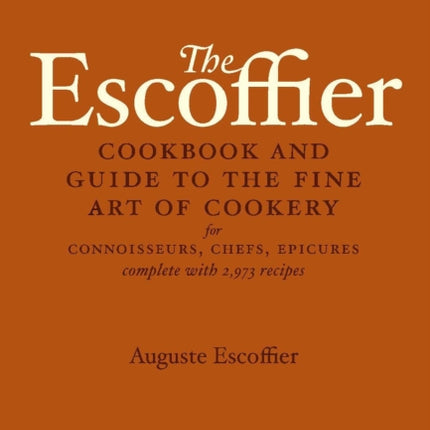 The Escoffier Cookbook