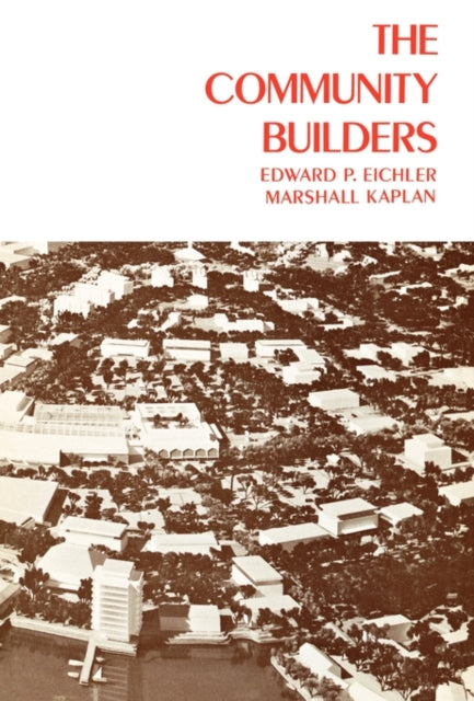 The Community Builders 1 California Studies in