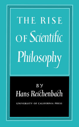 The Rise of Scientific Philosophy