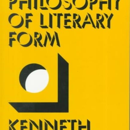 The Philosophy of Literary Form